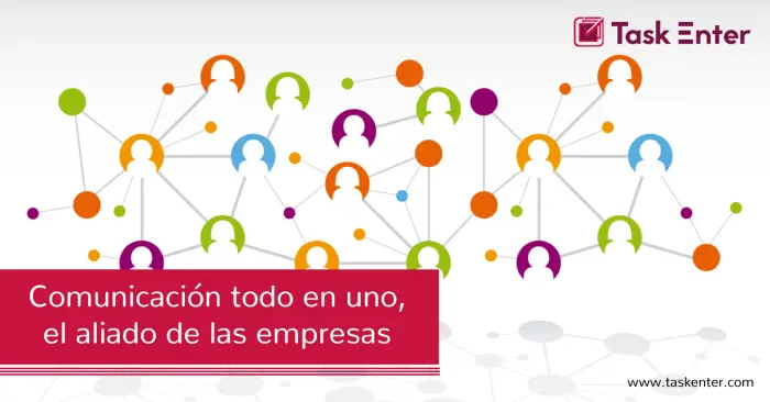 Comunicación todo en uno, el aliado de las empresas