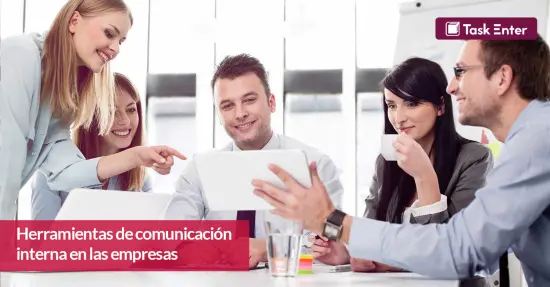 Herramientas comunicación interna en las organizaciones.