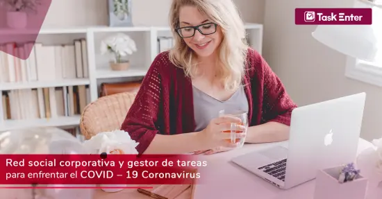 Red social corporativa y gestor de tareas para enfrentar el COVID – 19 Coronavirus 