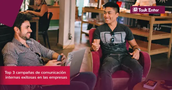 Top 3 campañas de comunicación internas exitosas en las empresas 