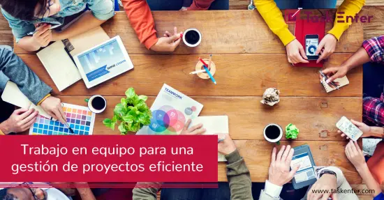 Trabajo en equipo para una gestión de proyectos eficiente