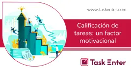 Calificación de tareas: un factor motivacional Calificación de tareas: un factor motivacional