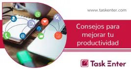 Consejos para mejorar tu productividad Consejos para mejorar tu productividad