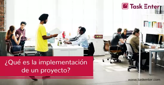 ¿Qué es la implementación de un proyecto?