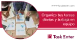 Organiza tus tareas diarias y trabaja en equipo Organiza tus tareas diarias y trabaja en equipo